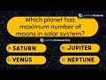 Solar System Quiz | Solar System Questions and Answers