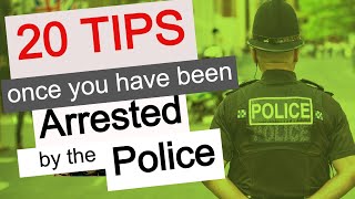 What to Do After Your Arrest by Police - 20 MUST Tips | Ep. 003