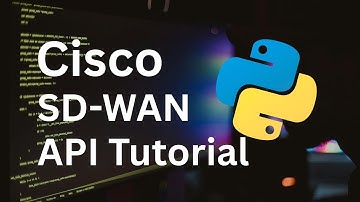 Cisco SD-WAN API Tutorial: Get Device List with Python Requests