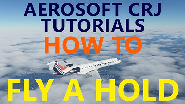 MSFS 2020 | Aerosoft CRJ HOLDS Tutorial - How to fly an Automated Hold in the CRJ700 and CRJ550!