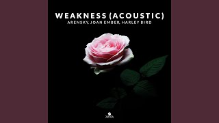 Weakness (Acoustic)