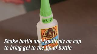 Gorilla Super Glue Pro Tips