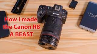 How I made the Canon R8 a Better Camera