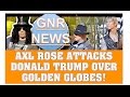Guns N&#39; Roses News: Axl Rose Attacks Donald Trump (Meryl Streep), Rehearsals Start &amp; More!