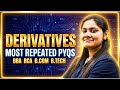 Derivatives Important Questions🔥|BBA|BCA|B.COM|B.TECH|Dream Maths