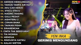 Yeni Inka - Gerimis Mengundang Tangis Tanpa Air Mata | Full Album Live Ojing 2025