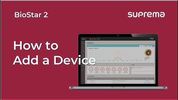 [BioStar 2] Tutorial: How to Add a Device l Suprema