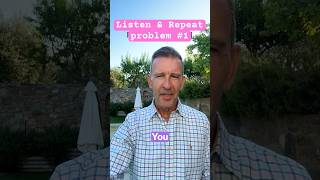 Listen &amp; Repeat Problem #1