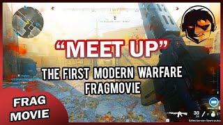 Meet Up - The first Call of Duty Modern Warfare 2019 fragmovie by zH-