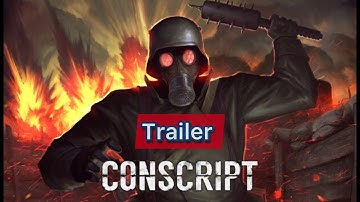 Conscript   Launch Trailer.