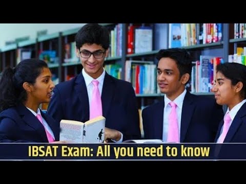 IBSAT 2020 Exam: All about Eligibility, Important Dates, Exam Pattern, Syllabus and Admit Card
