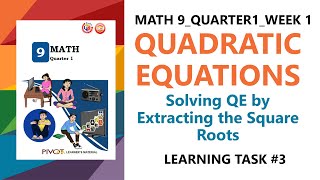 Information SOLVING QUADRATIC EQUATION BY EXTRACTING THE SQUARE ROOTS MATH 9 QUARTER 1 WEEK 1 | MatheMARteknixTV Guide