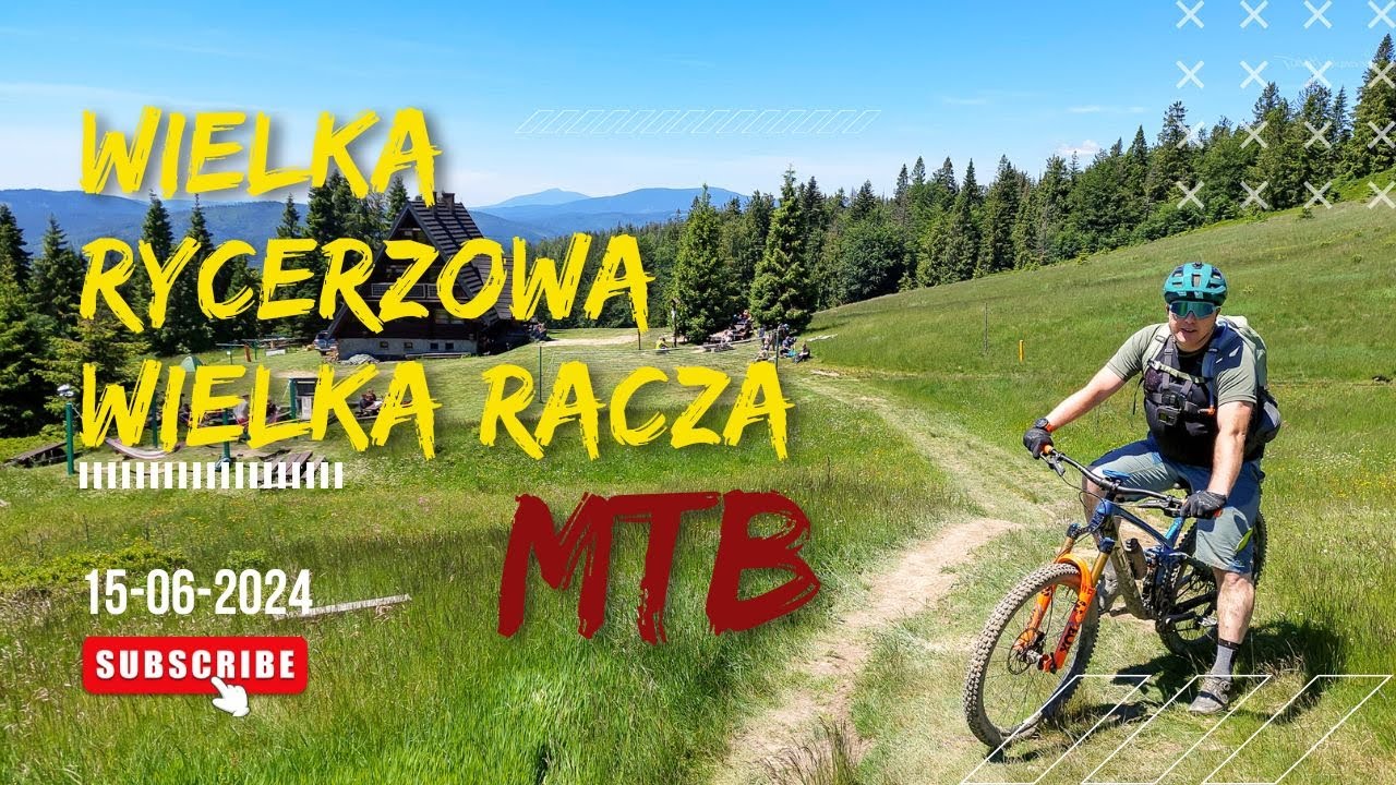Żywiecki sztos MTB: Wielka Rycerzowa | Wielka Racza | Hala Rycerzowa | Hala Śrubita | Mała Racza