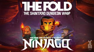 Video thumbnail of "LEGO Ninjago | The Fold | Shintaro Dungeon Whip (Official Audio)"