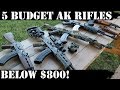 5 Budget AKs - Below $800!