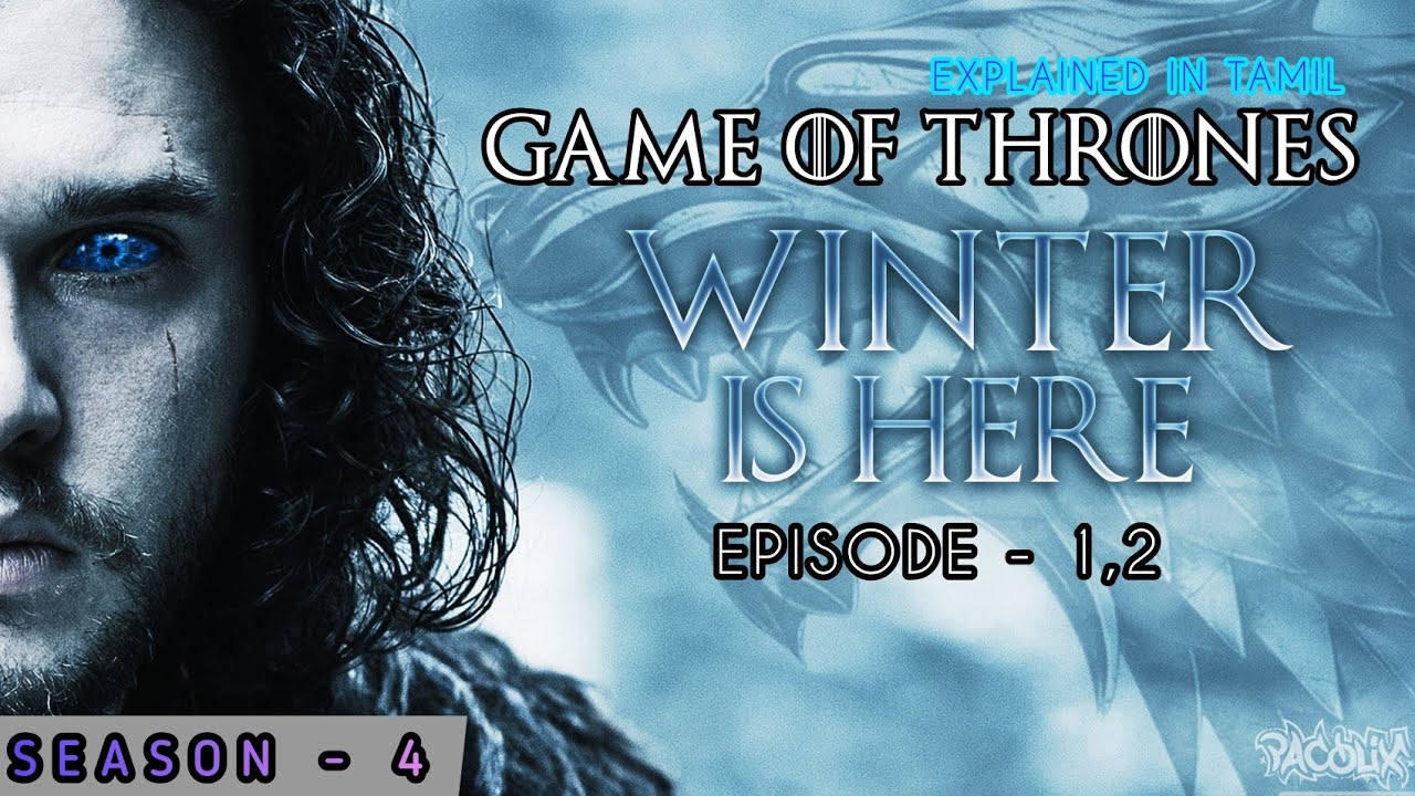 Game of thrones Season - 4 Episode - 1,2 | Explained in ...
