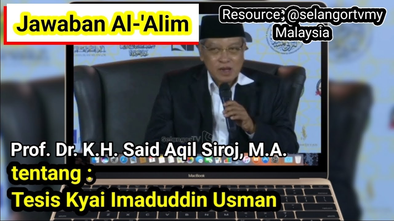 RISET ILMIAH || Prof. Dr. K.H. Said Aqil Siroj, M.A. Di Malaysia || #polemiknasab #baalawi #imadudin