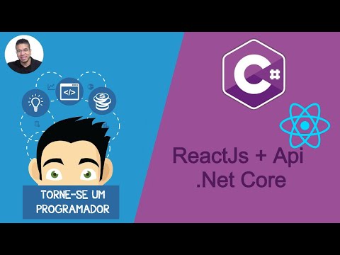 ReactJs + Api dotNet Core - TORNE-SE UM PROGRAMADOR