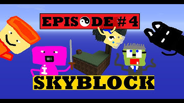Minecraft - Skyblock Survival Episode #4 - The Nether!