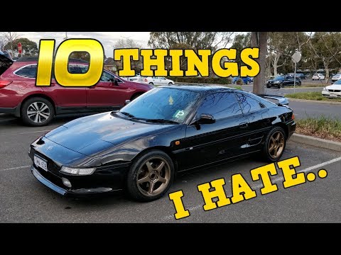 10 Things I HATE About my Toyota MR2