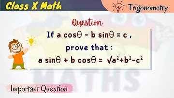 If a cos theta - b sin theta = c then prove a sin theta + b cos theta = under root a^2 + b^2 - c^2