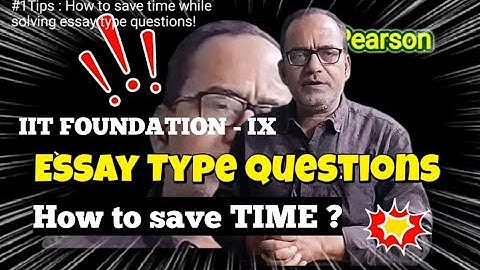 IIT FOUNDATION - IX Pearson Chapter 1 Essay Type Questions + Time Management @RajeshTutorials
