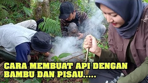 Survival Tips || Cara Membuat Api Tanpa Korek