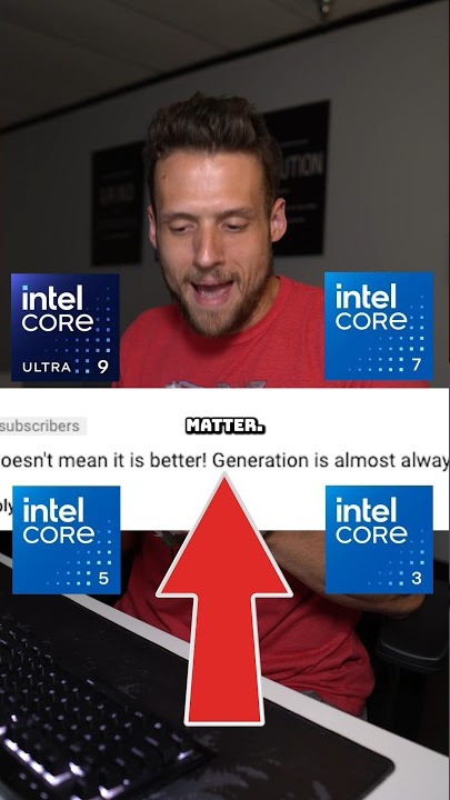 Which Intel CPUs are Better than Others?