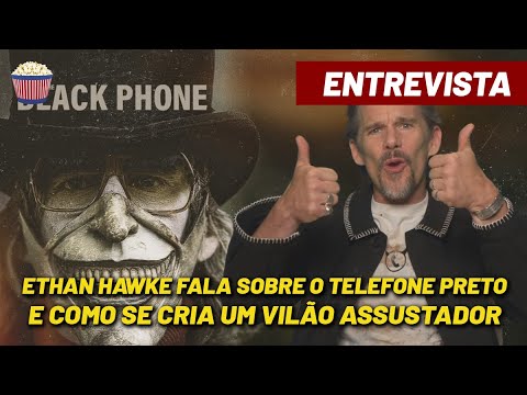 Como se cria um vilão realmente ASSUSTADOR? Ethan Hawke responde! [Entrevista O Telefone Preto]