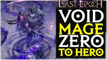 Zero To Hero Void Mage Devouring Orb Void Knight Last Epoch Build Guide Showcase W/Leveling