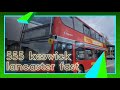 Full route 555 keswick to lancaster via m6 fast stagecoach cnl