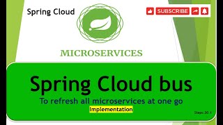 Famous Step 30.1 Spring cloud bus implementation to refresh all microservices Net Worth