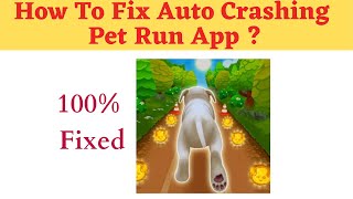 Fix Auto Crashing Pet Run App/Keep Stopping App Error in Android Phone|Apps stopped on Android & IOS screenshot 5