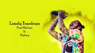 Halsey, Post Malone - Lonely Teardrops (Audio)