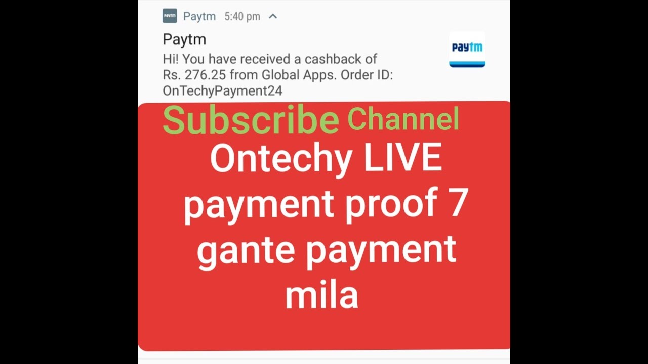 Ontechy  LIVE payment proof paytm || Registration and  How to work || video subscribe channel