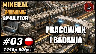 Pracownik i badania || #3 || Mineral Mining Simulator gameplay PL