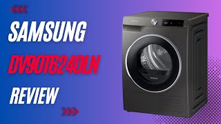 Samsung DV90T6240LN: The Ultimate Dryer? Watch This Review!