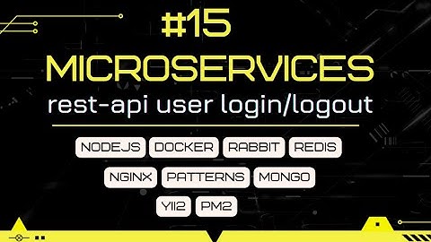 Make RESTful API’s for user Login and Logout with Node.js, Express, Docker, MongoDB, Redis.