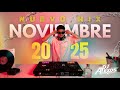 MIX NOVIEMBRE 2025 PARA TONEAR!! (CUMBIA,MERENGUE,REGGAETON,OTROS……)