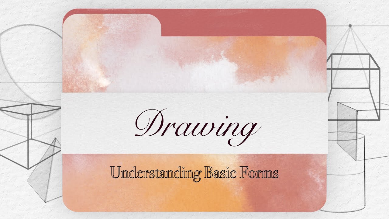 Drawing: Basic Forms, Cylinder Construction, and 1 and 2 Point ...