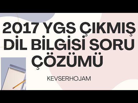 2017 YGS ÇIKMIŞ DİL BİLGİSİ SORU ÇÖZÜMÜ #ygs  #tyt #türkçe