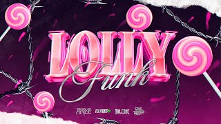 Download Lagu LOLLY FUNK • DJ FEED⚡ @joaquinarcedj @tarifenooo @Falconeee  (Vizualizer) MP3