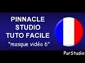 Pinnacle studio ultimate  tuto facile pour dbuter sur le masque vido