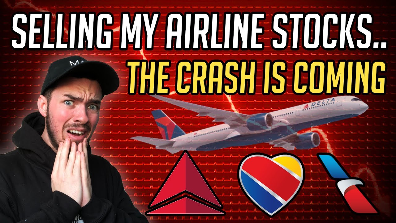 I'm Selling My Airline Stocks.. Know This Now.. Stock Market Crash.