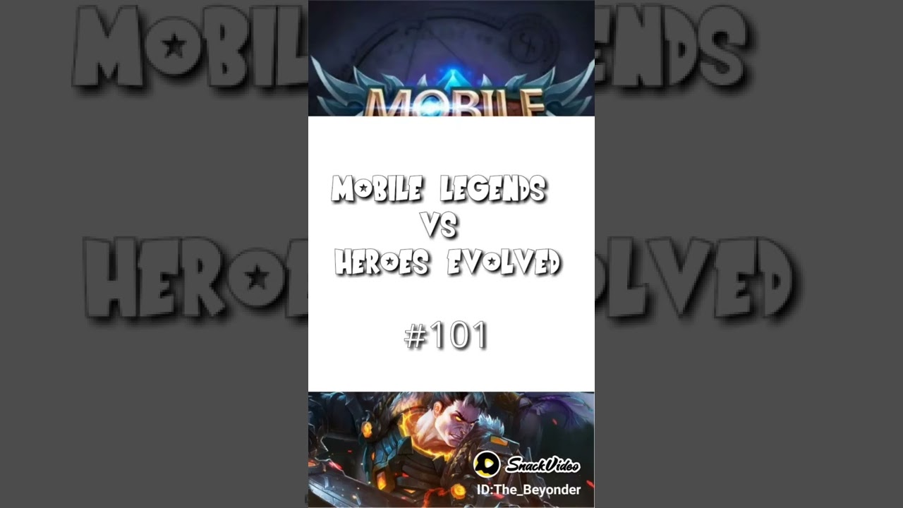 Mobile Legends Vs Heroes Evolved 