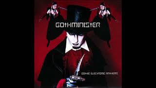 Gothminister - Gothic Anthem (super lower pitched)