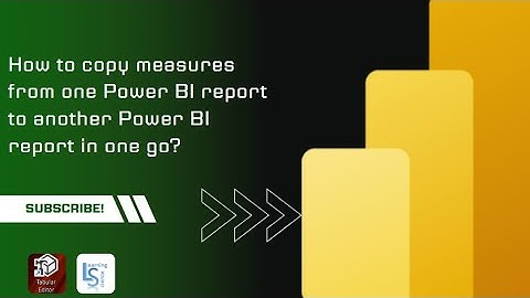 How to copy measures from one Power BI report to another Power BI report in one go?