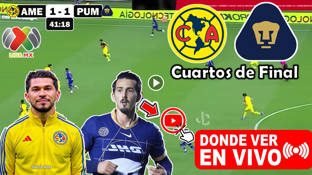 🔴 AMÉRICA vs PUMAS EN VIVO | Donde Ver | Analisis Horarios y Pronostico ...