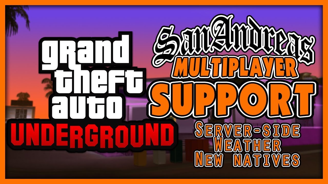 SAMP/UGMP] Underground Multiplayer First Look! 