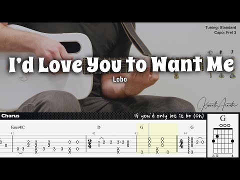 I’d Love You to Want Me - Lobo | Fingerstyle Guitar